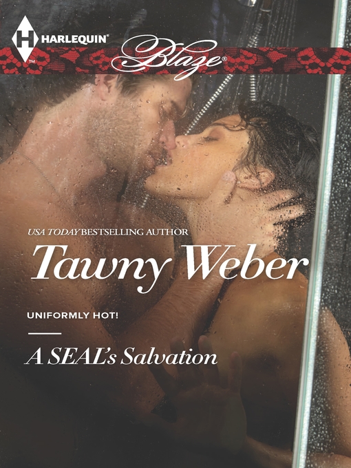 Title details for A SEAL's Salvation by Tawny Weber - Wait list